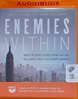 Enemies Within written by Matt Apuzzo and Adam Goldman performed by Keith Szarabajka on MP3 CD (Unabridged)